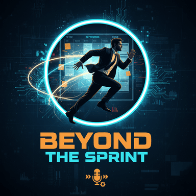 Beyond The Sprint